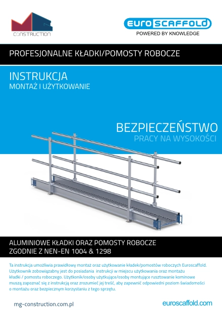 Instrukcja montażu, demontażu oraz użytkowania pomostów roboczych