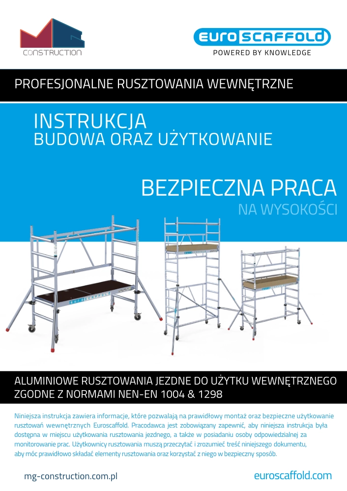 Instrukcja montażu, demontażu oraz użytkowania rusztowań wewnętrznych